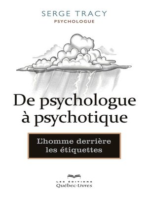 cover image of De psychologue à psychotique